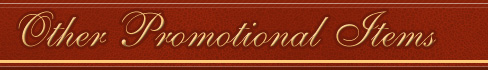 Other Promotional Items